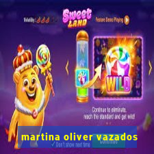 martina oliver vazados